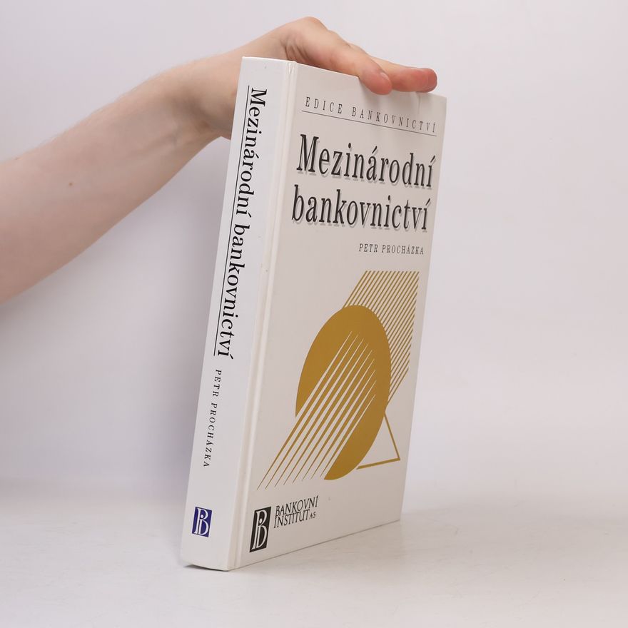 Petr Procházka Mezinárodní bankovnictví