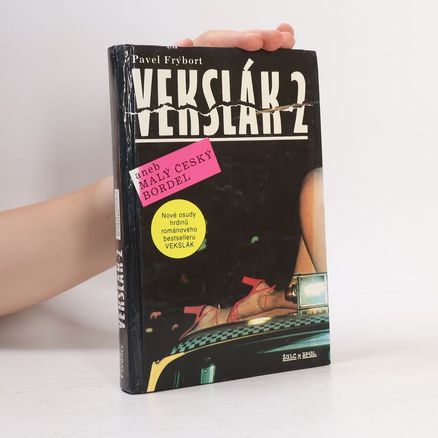 Pavel Frýbort Vekslák 2 aneb Malý český bordel