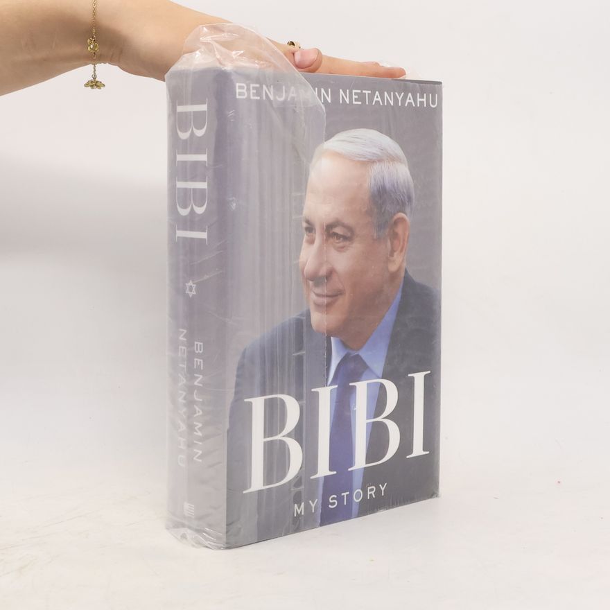 Binyamin Netanyahu Bibi