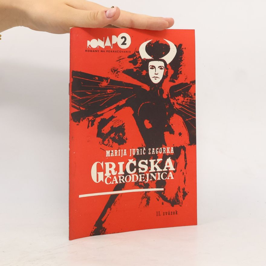 Marija Jurić Zagorka Gričská čarodejnica 2