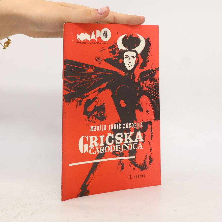 Marija Jurić Zagorka Gričská čarodejnica 4