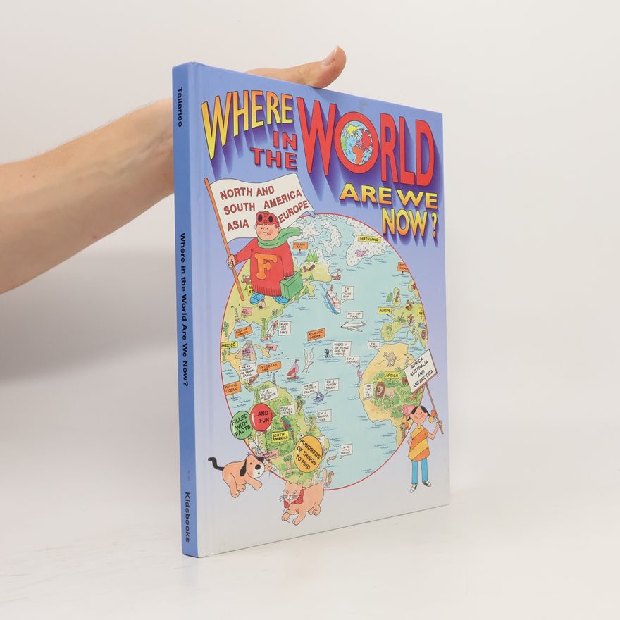 Various authors Where in the World Are We Now