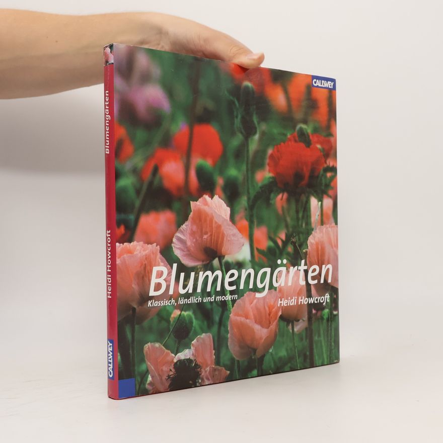 Heidi Howcroft Blumengärten