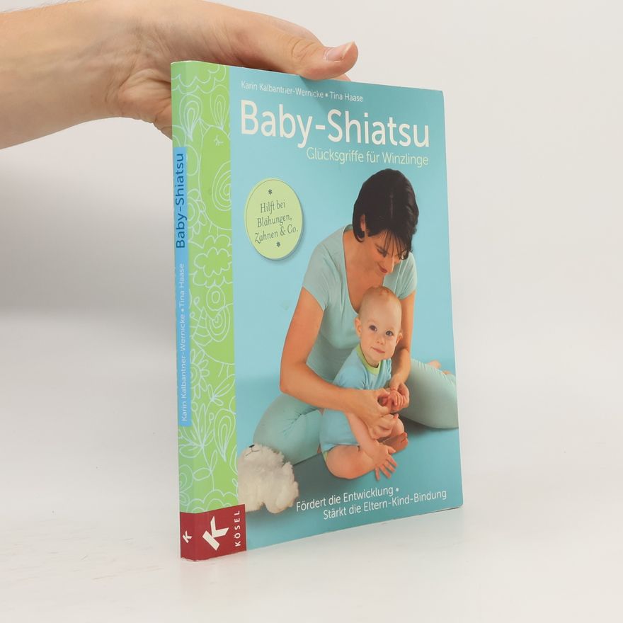 Karin Kalbantner Wernicke Baby-Shiatsu