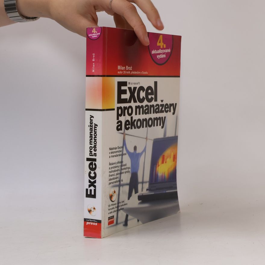 Milan Brož Microsoft Excel pro manažery a ekonomy
