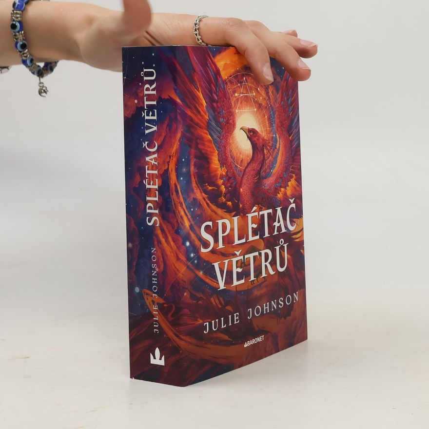 Julie Johnson Sága o Posledních. Kniha první, Splétač větrů