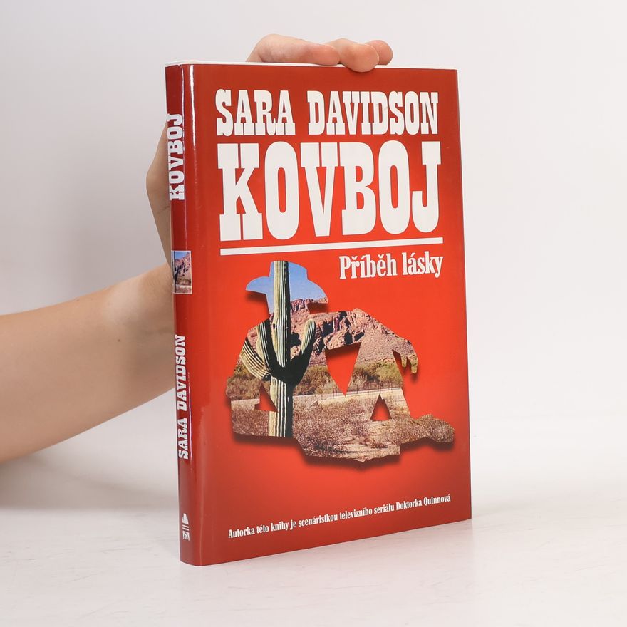 Sara Davidson Kovboj: Příběh lásky