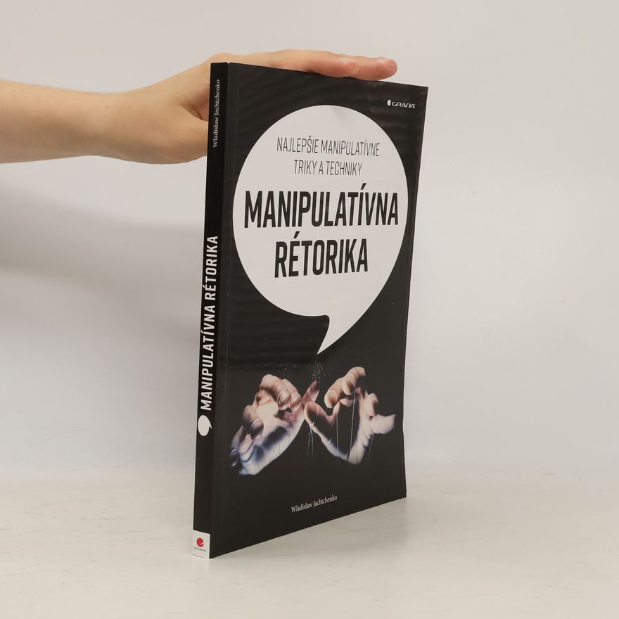 Wladislaw Jachtchenko Manipulatívna rétorika