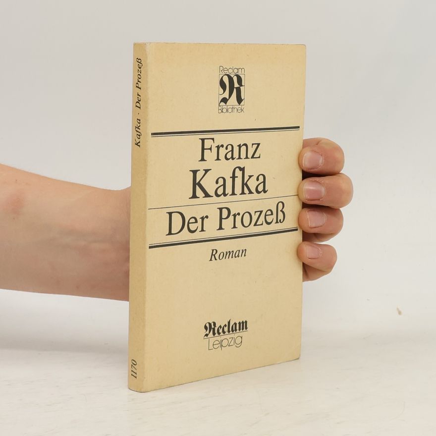 Franz Kafka Der Prozeß