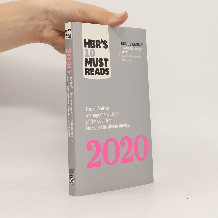 Autorenkollektiv HBR's 10 Must Reads 2020. The Definitive Management Ideas of the Year from Harvard Business Review