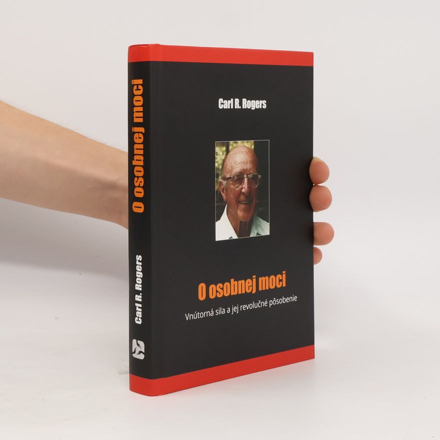 Carl Rogers O osobnej moci
