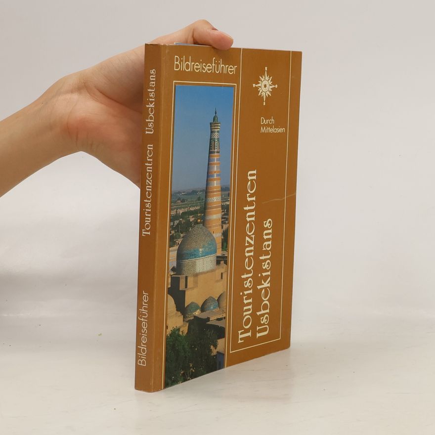 Gennady Ivanovich Eremin Туристские центры Узбекистана. Turistskiye tsentry Uzbekistana