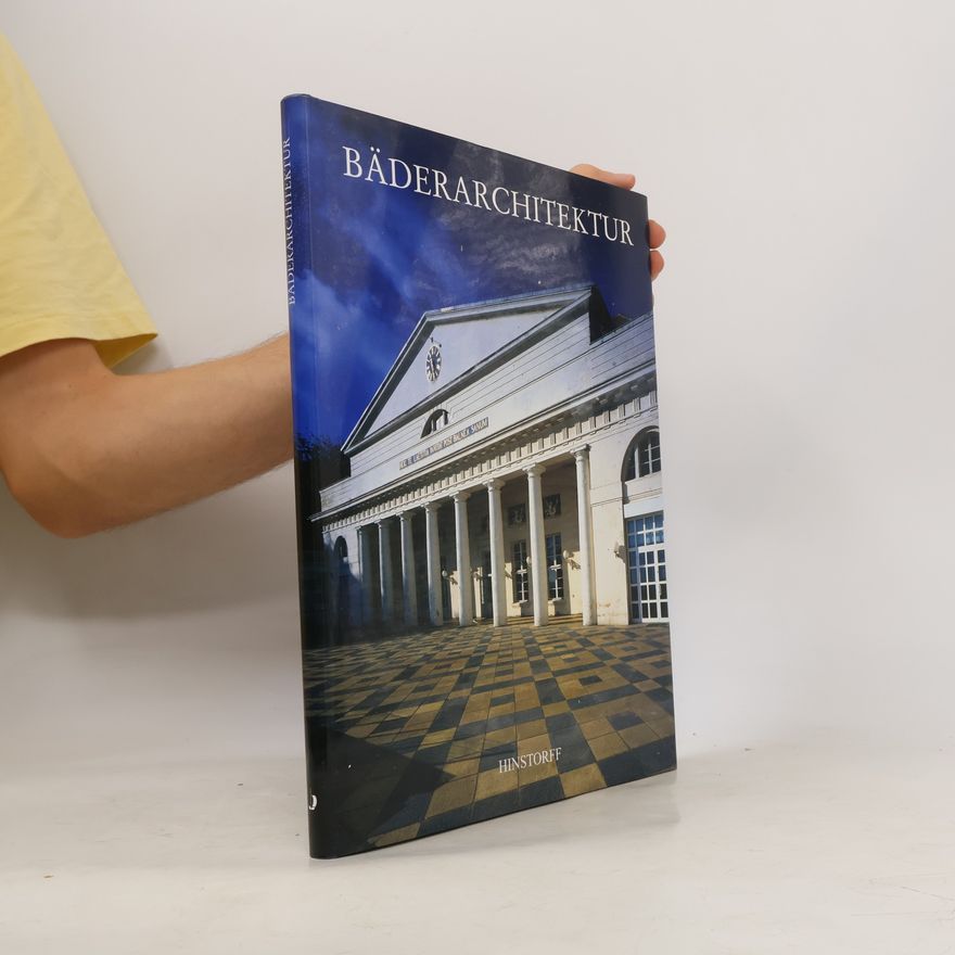 Wilhelm Hüls Bäderarchitektur