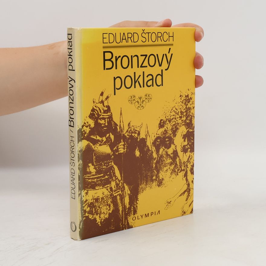 Eduard Štorch Bronzový poklad