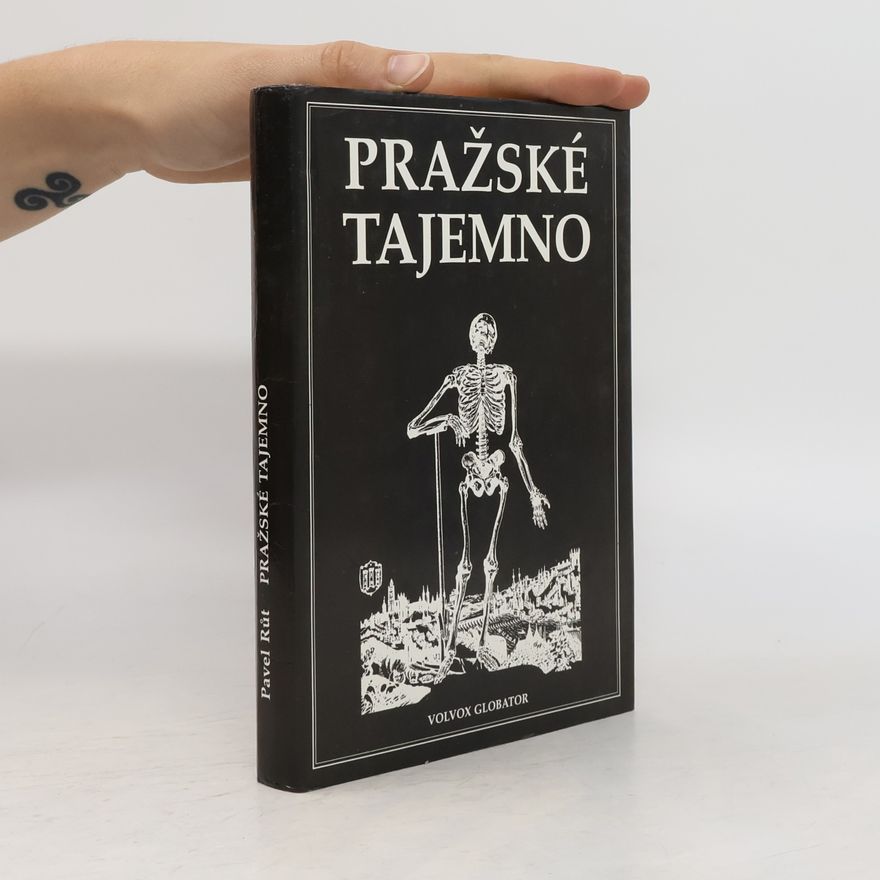 Pavel Růt Pražské tajemno