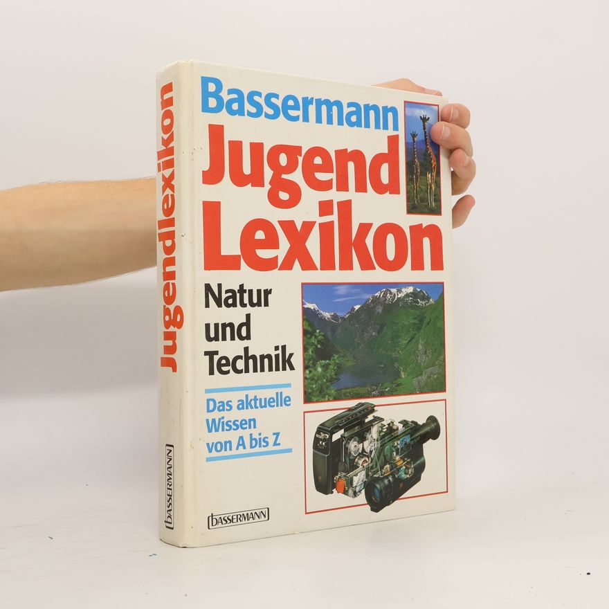 Kolektiv autorů Bassermann-Jugendlexikon Natur und Technik