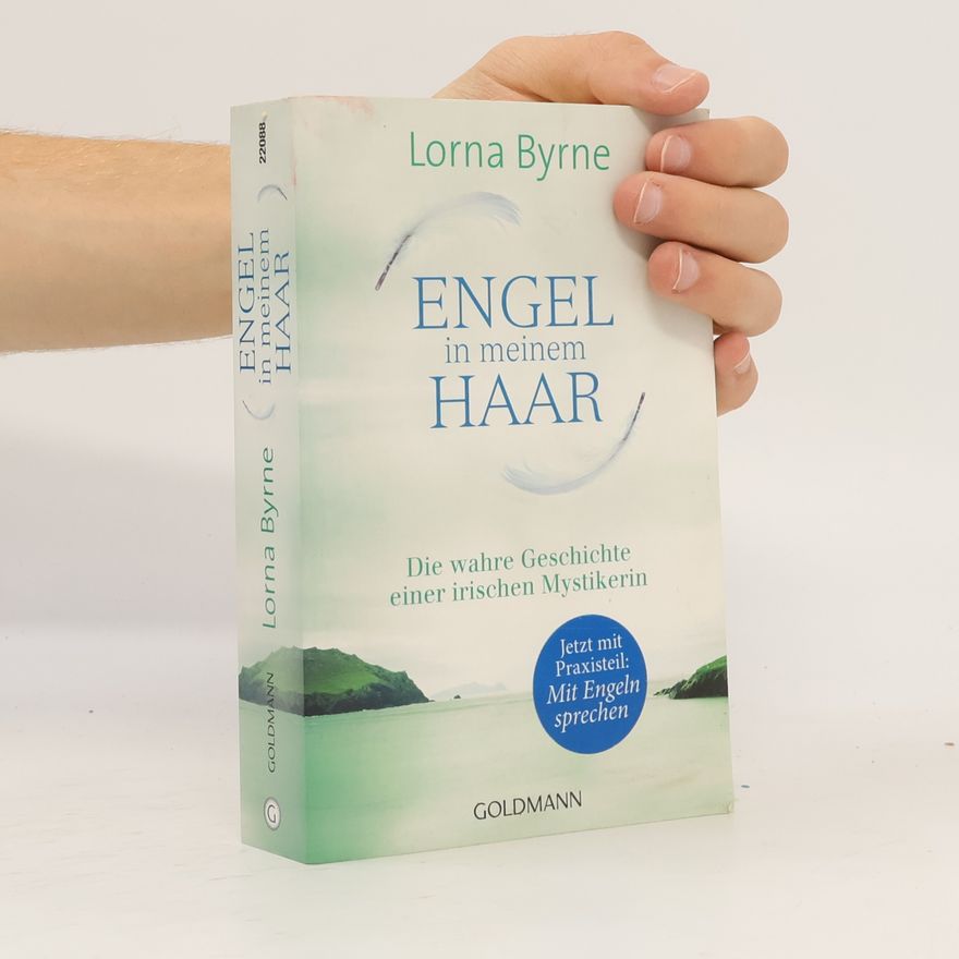 Lorna Byrne Engel in meinem Haar