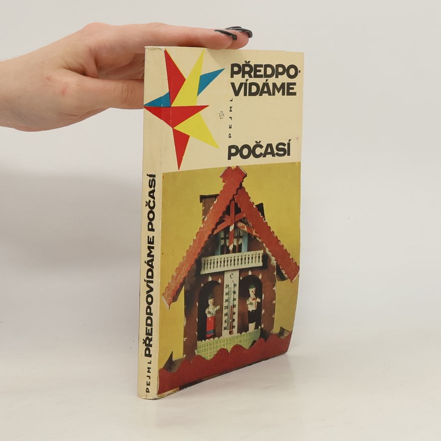 Karel Pejml Předpovídáme počasí