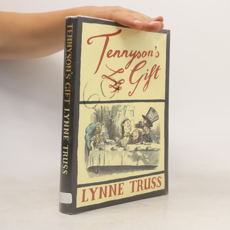 Lynne Truss Tennyson's Gift