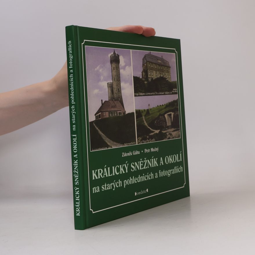 Zdeněk Gába Králický Sněžník a okolí