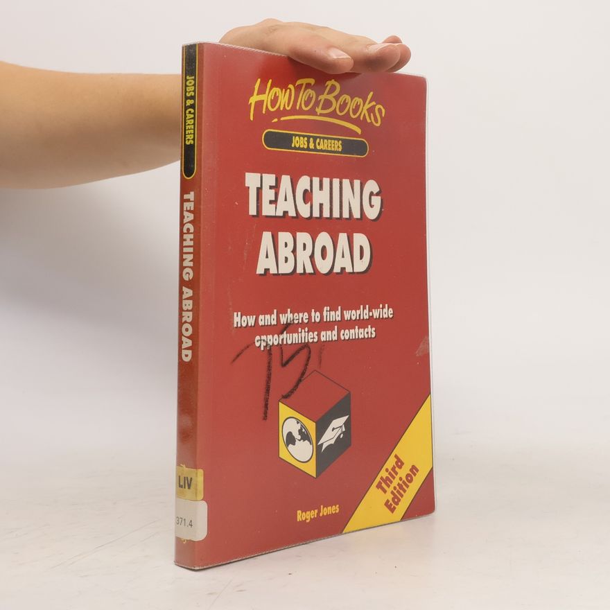 Roger Jones Jobs & Careers: Teaching Abroad