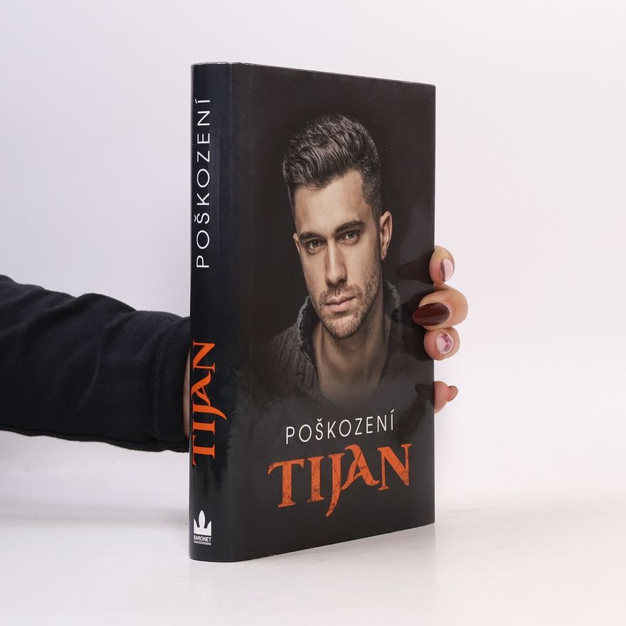 Tijan Poškození