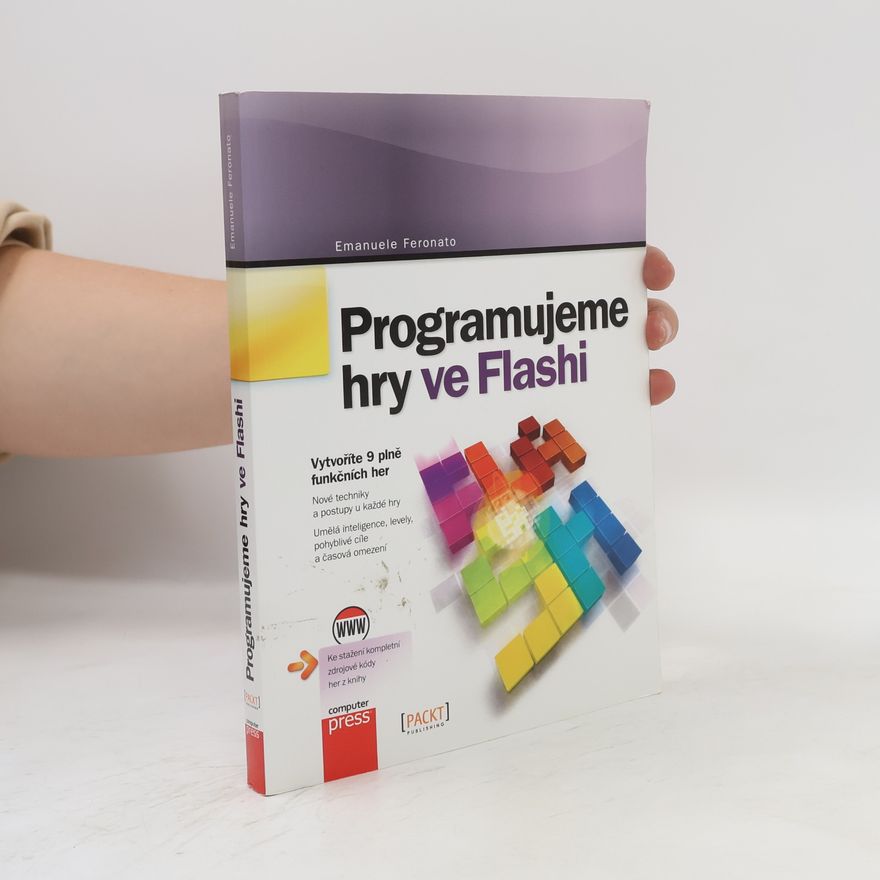 Emanuele Feronato Programujeme hry ve Flashi
