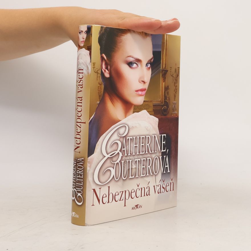 Catherine Coulter Nebezpečná vášeň