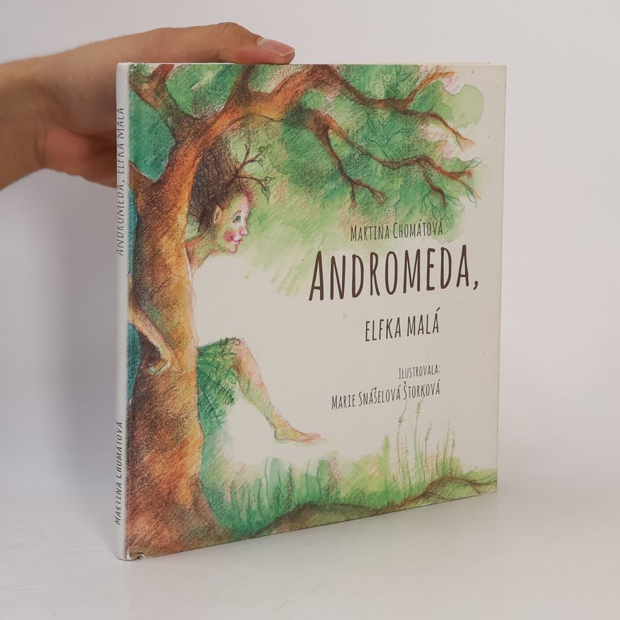 Marie Snášelová Štorková Andromeda, elfka malá