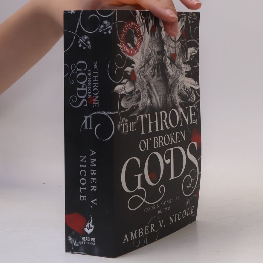 Amber V. Nicole The Throne of Broken Gods