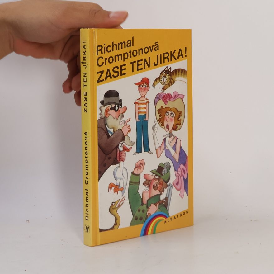 Richmal Crompton Zase ten Jirka!
