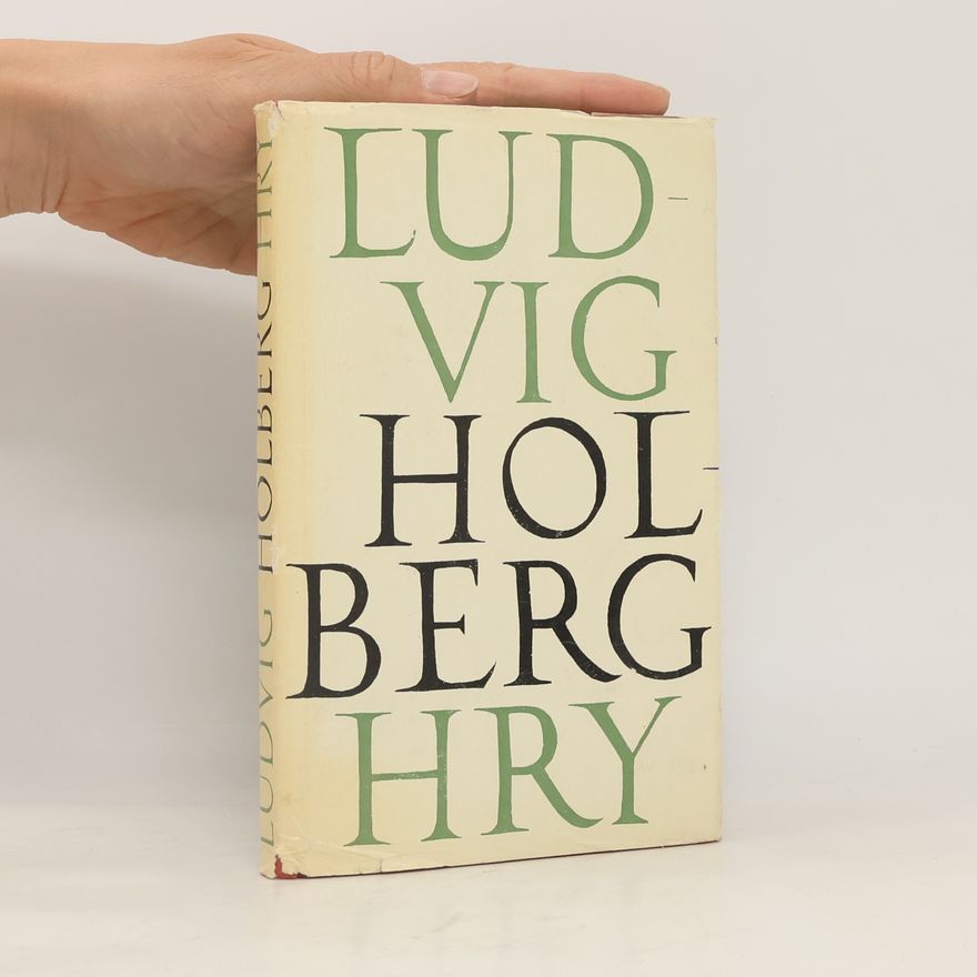 Ludvig Holberg Hry