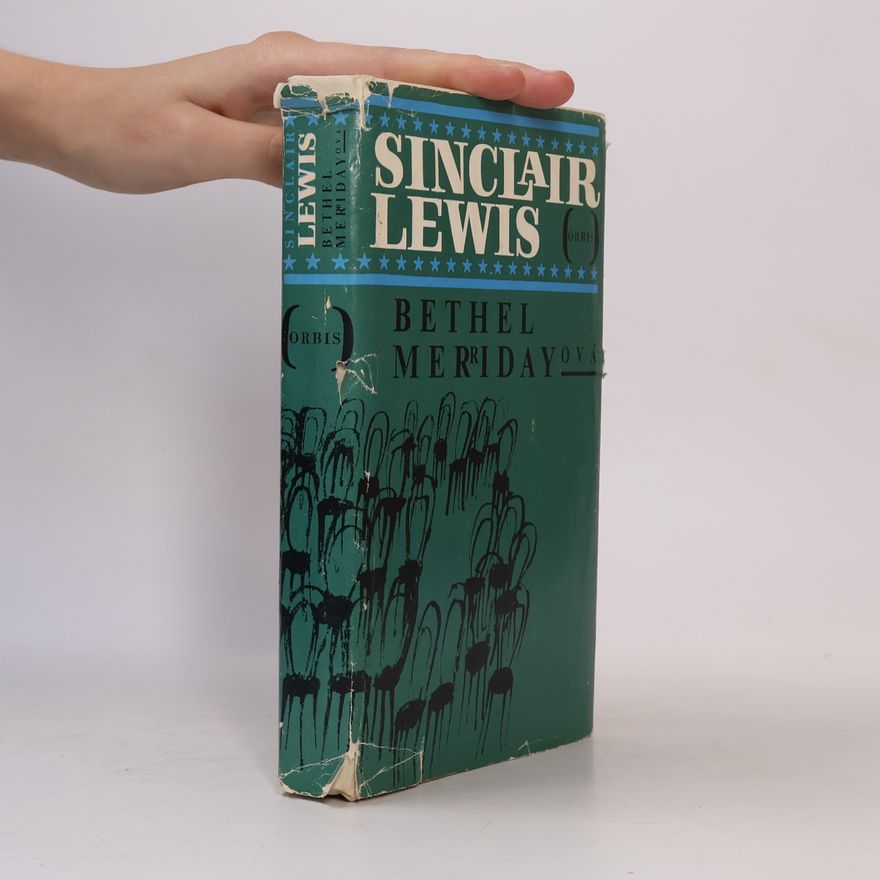 Sinclair Lewis Bethel Merridayová