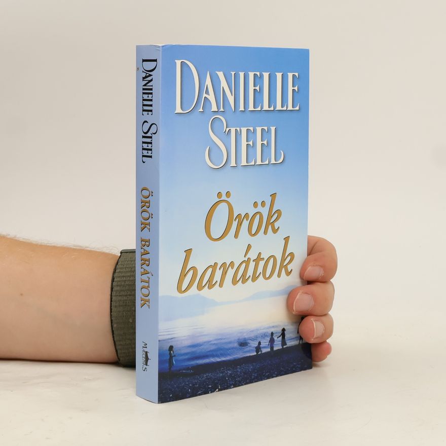 Danielle Steel Örök barátok