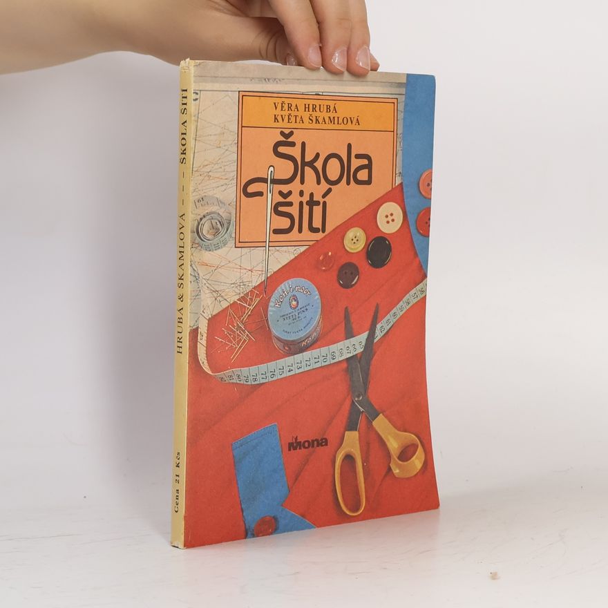 Květa Škamlová Škola šití