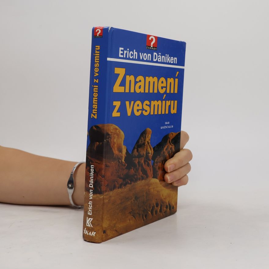 Erich von Däniken Znamení z vesmíru