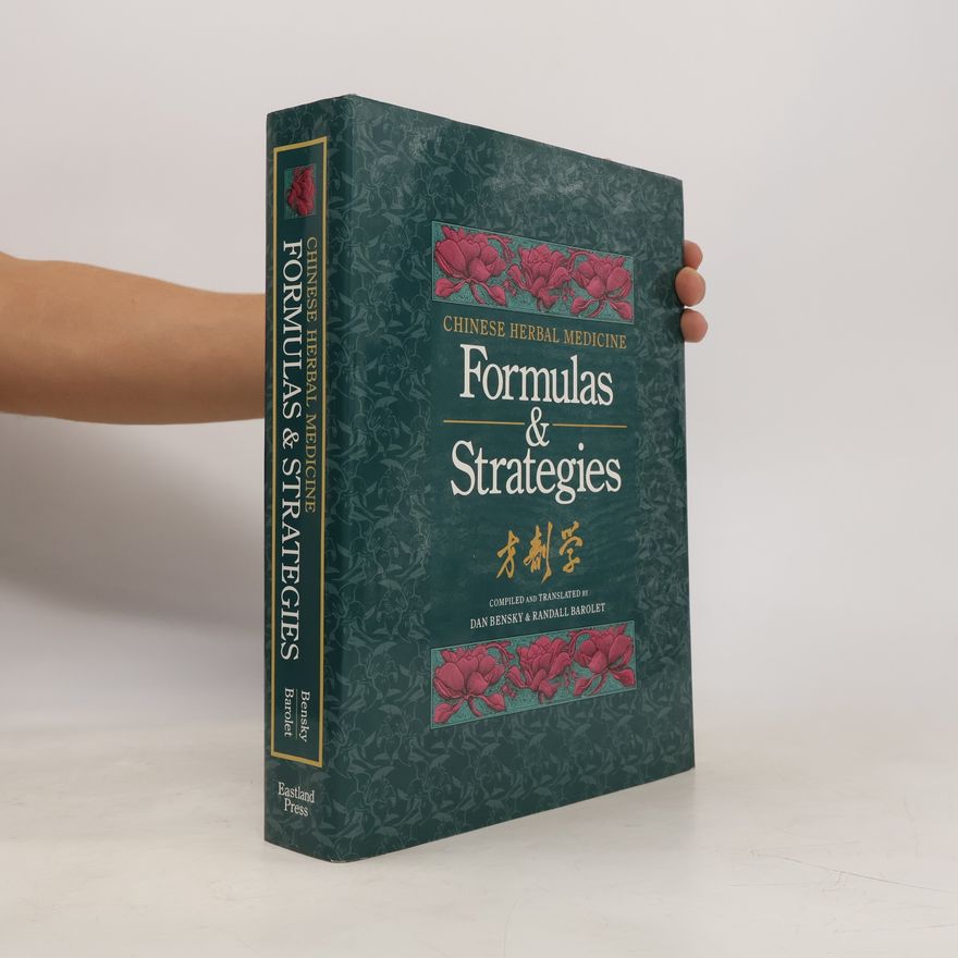 Randall Barolet Chinese herbal medicine : formulas & strategies