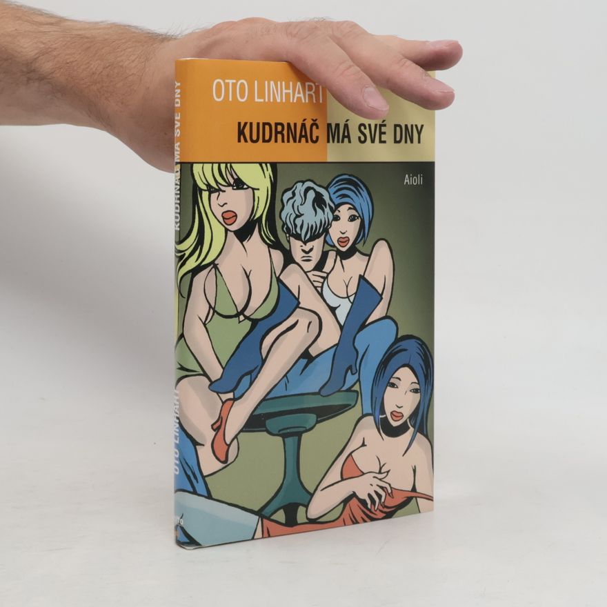 Oto Linhart Kudrnáč má své dny