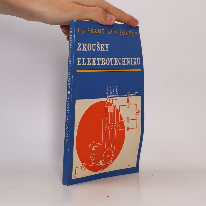 František Soukup Zkoušky elektrotechniků