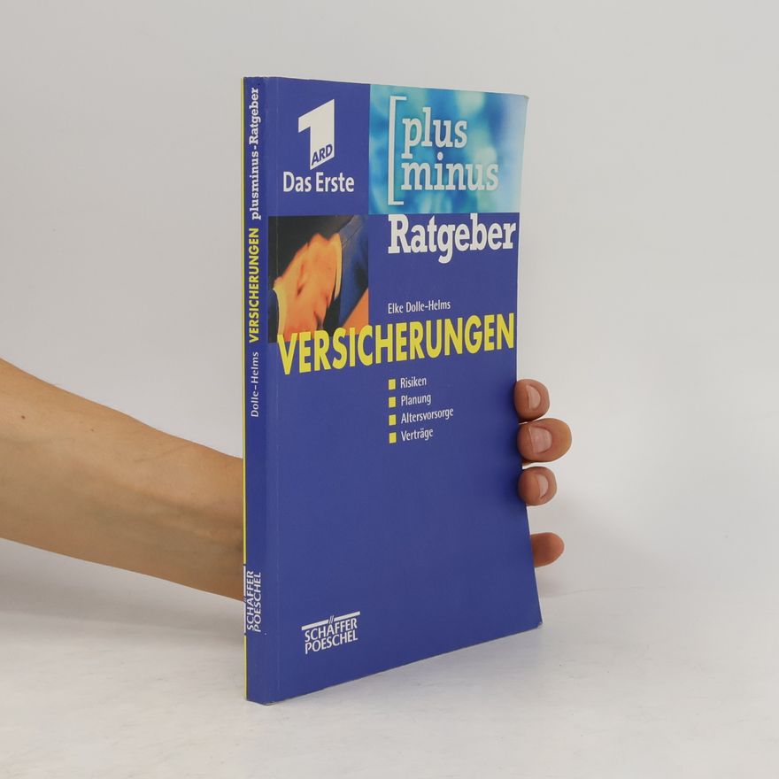Elke Dolle-Helms Plusminus-Ratgeber: Versicherungen
