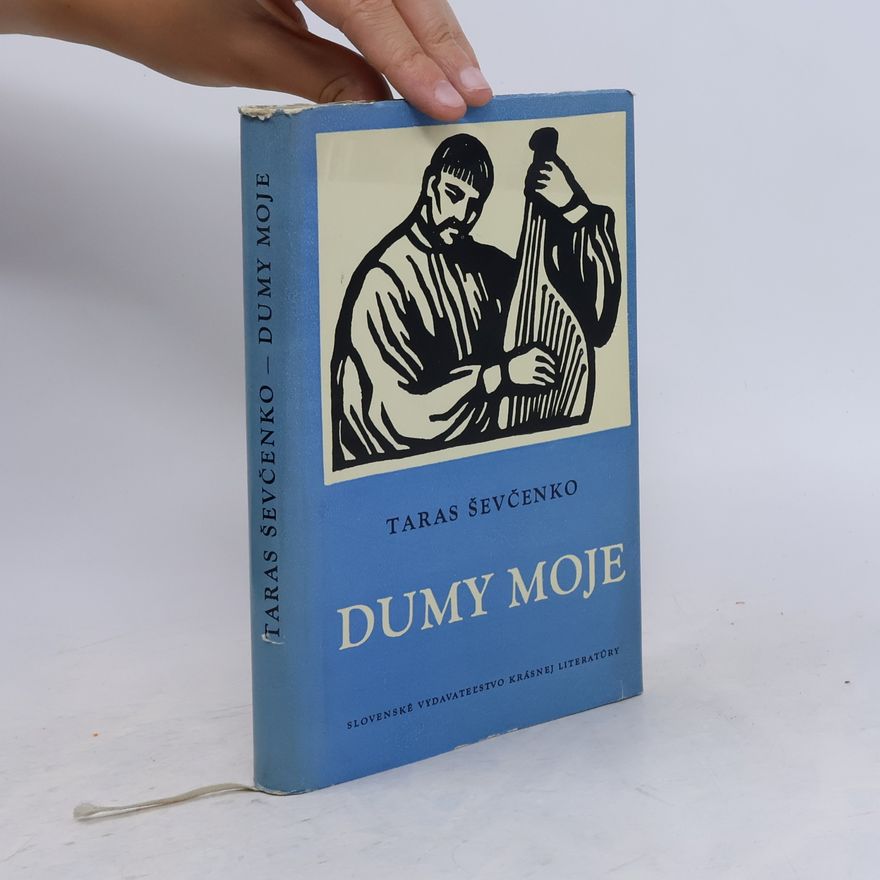 Taras Hryhorovyč Ševčenko Dumy moje