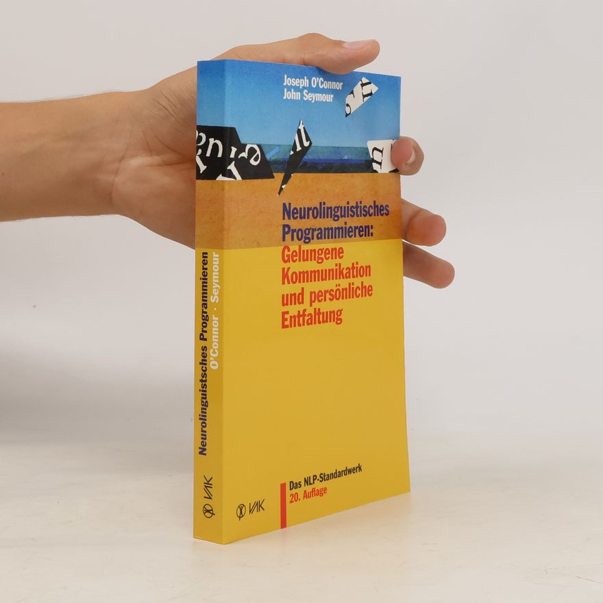 Joseph O'Connor Neurolinguistisches Programmieren