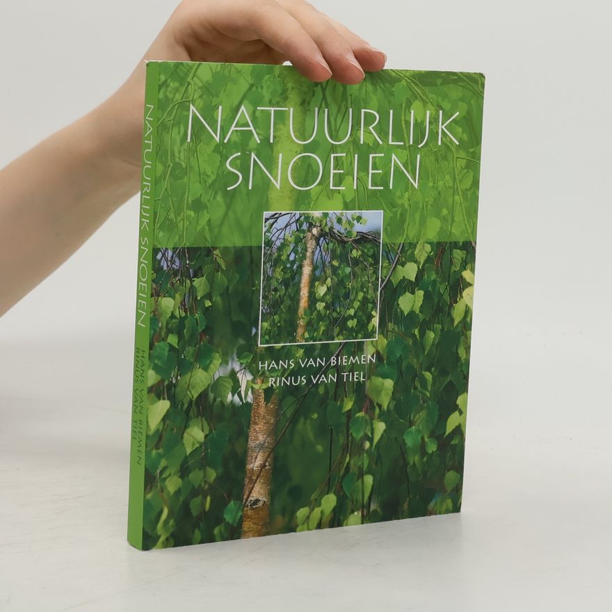 Rinus van Tiel Natuurlijk snoeien