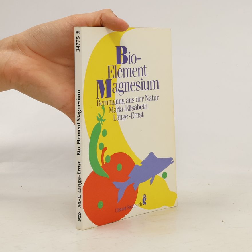 Maria-Elisabeth Lange Bio-Element Magnesium