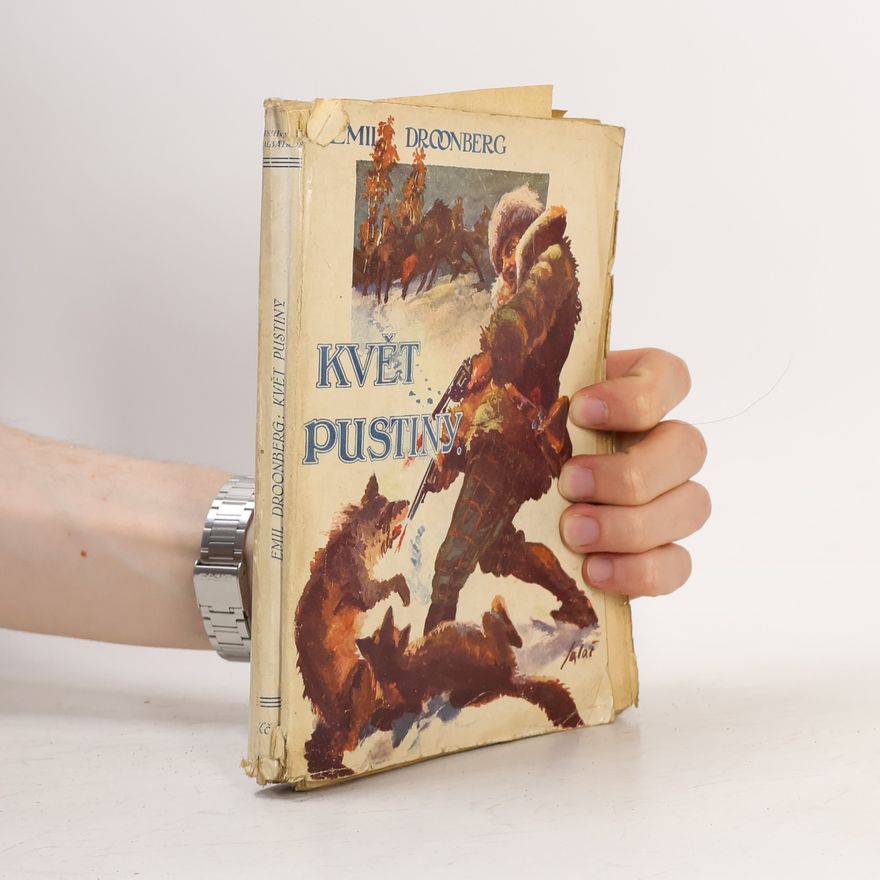 Droonberg Emil Květ pustiny