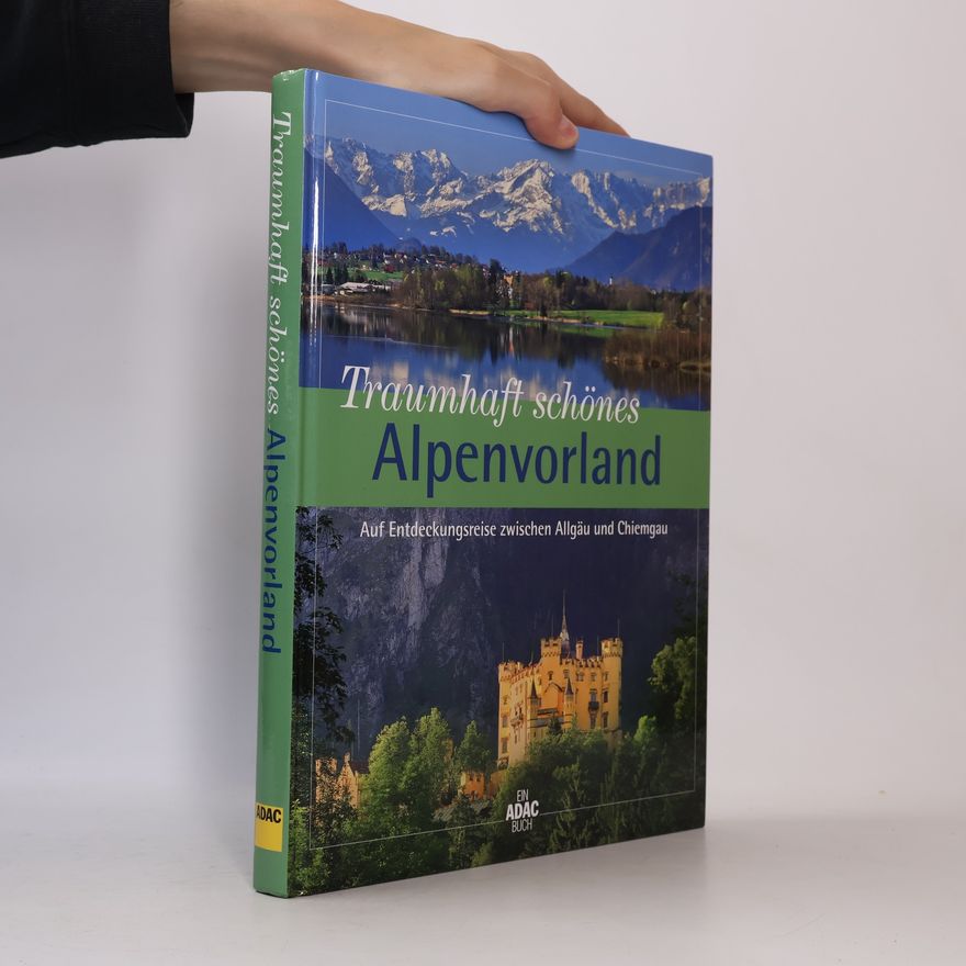 Martina Gorgas Traumhaft schönes Alpenvorland