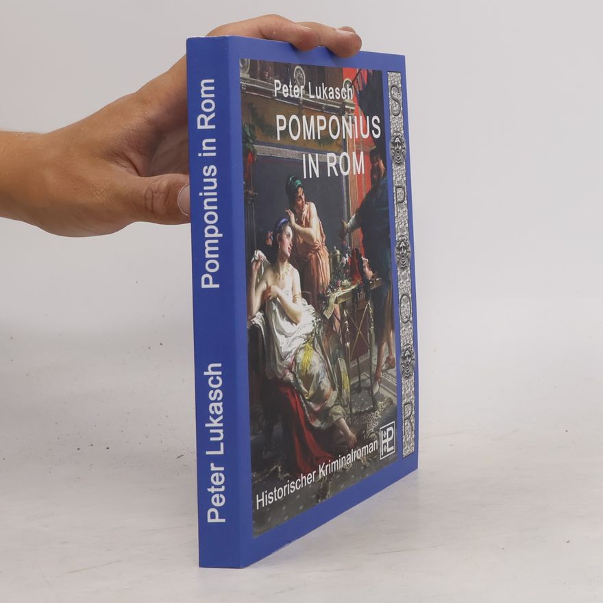 Peter Lukasch Pomponius in Rom