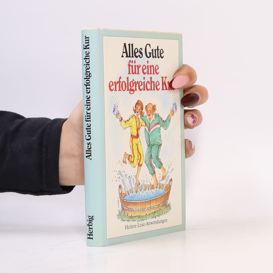 Anneliese Rübesamen Alles Gute für eine erfolgreiche Kur