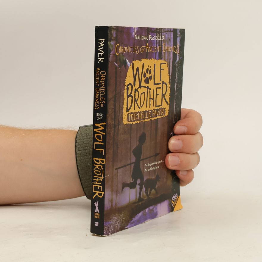 Michelle Paver Chronicles of Ancient Darkness:Wolf Brother
