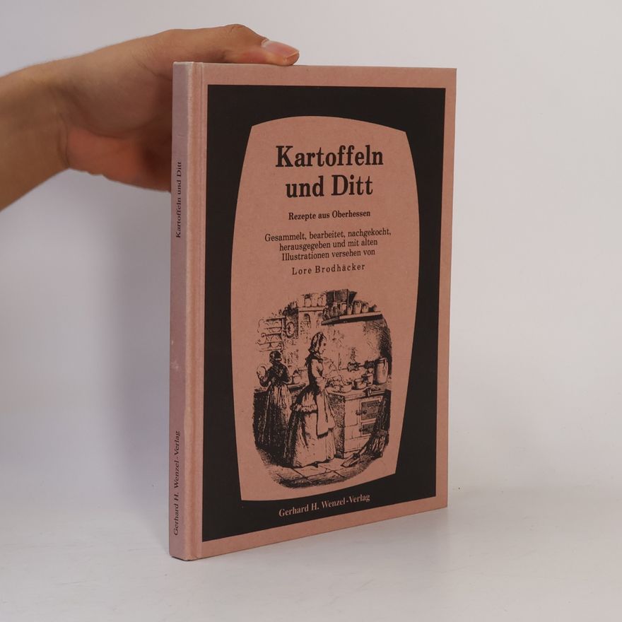Lore Brodhäcker Kartoffeln und Ditt